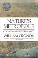 natures metropolis chicago and the great west
