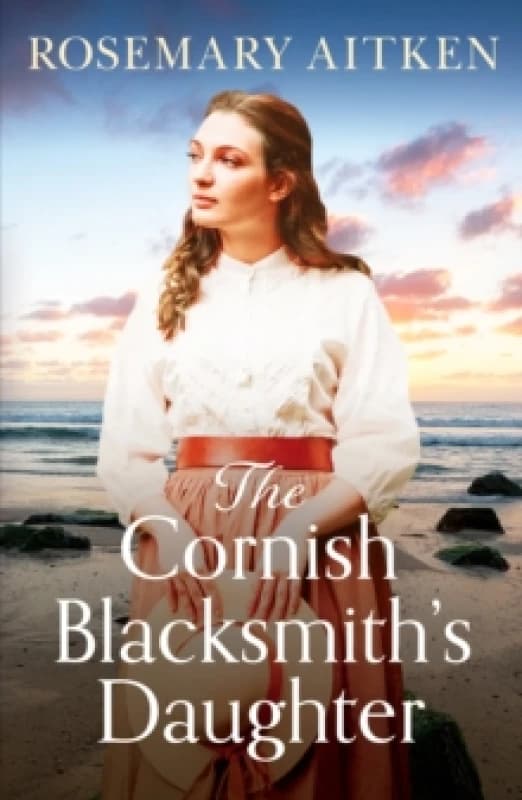 The Cornish Blacksmith's Daughter : An enthralling wartime saga Paperback / softback