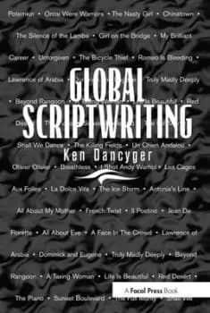 Global Scriptwriting - Ken Dancyger - Paperback - Used