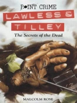 The Secrets of the Dead by Malcolm Rose Book