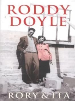 Rory and Ita by Roddy Doyle Hardback
