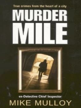 Murder Mile by Mike Mulloy Book