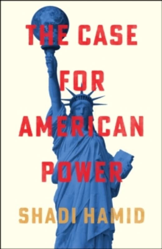 The Case for American Power Hardback