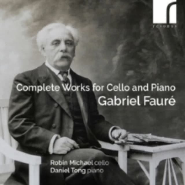 Gabriel Faur: Complete Works for Cello and Piano CD / Album (Jewel Case)
