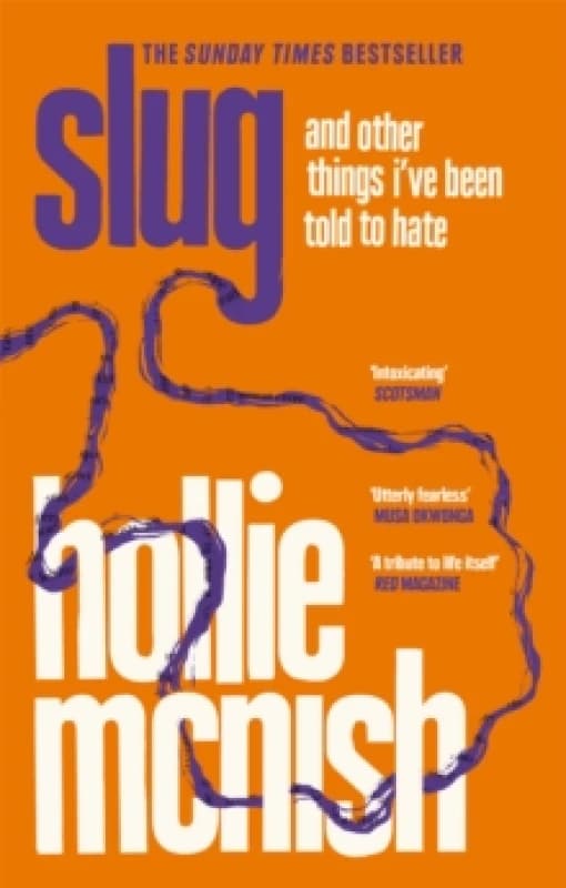 Slug. Paperback. By Hollie McNish Books