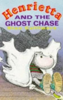 Henrietta and the Ghost Chase by Stan Cullimore and John Farman Book