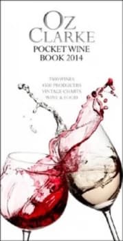 Pocket Wine Book 2014 by Oz Clarke Hardback
