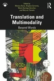 Translation and Multimodality Beyond Words