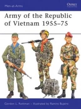 Army of the Republic of Vietnam 1955-75 by Gordon L. Rottman Book