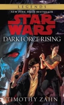 Dark Force Rising Star Wars Legends the Thrawn Trilogy by Timothy Zahn Paperback
