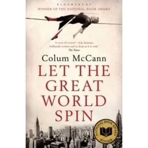 Let the Great World Spin by Colum McCann (Paperback, 2010)