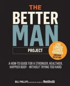 The Better Man Project Hardback