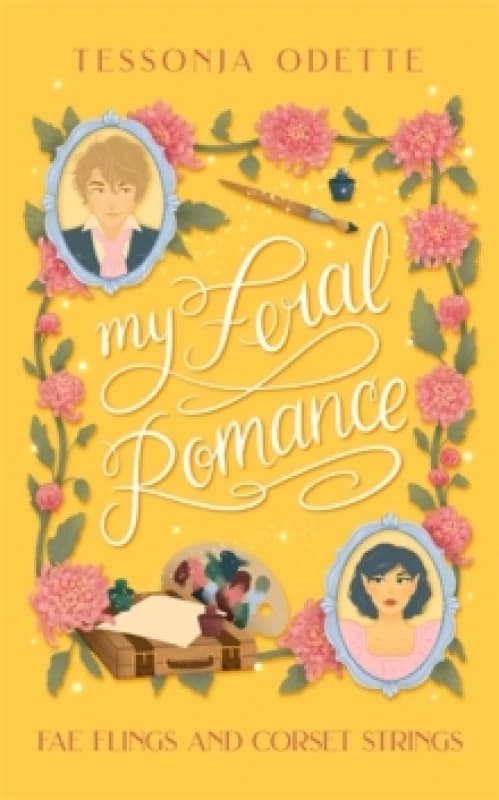 My Feral Romance : A spicy standalone enemies-to-lovers fae fantasy romcom Paperback / softback