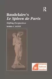 Baudelaire's Le Spleen de Paris Shifting Perspectives