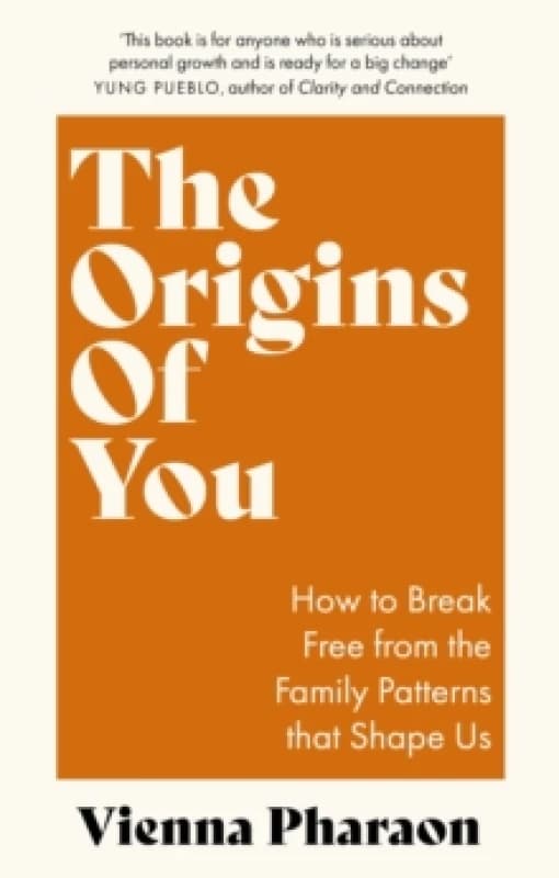 The Origins of You. Paperback. By Vienna Pharaon Books
