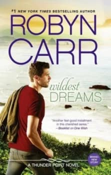 Wildest Dreams by Robyn Carr Paperback