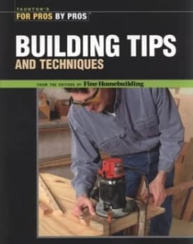 Building Tips and Techniques by Charles Miller Paperback