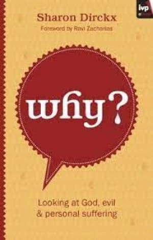 Why? by Sharon Dirckx