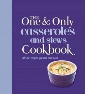 The One and Only Casseroles and Stews Cookbook by Fay Evans Hardback