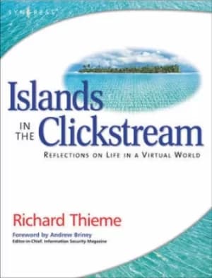 Islands in the clickstream by Richard Thieme