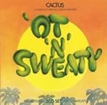Cactus - Restrictions/ 'Ot N' Sweaty (Music CD)