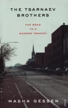 The Tsarnaev Brothers by Masha Gessen Paperback