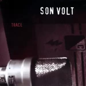 Son Volt - Trace Vinyl