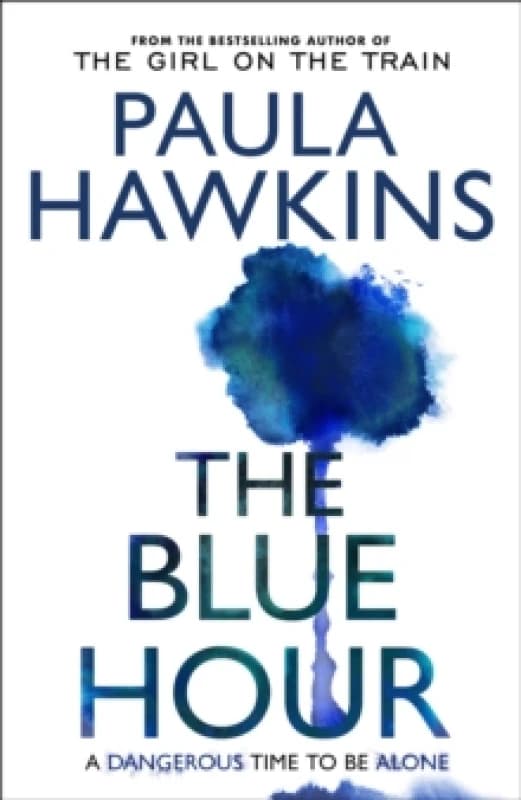 The Blue Hour Hardback