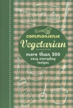 Commonsense Vegetarian Paperback