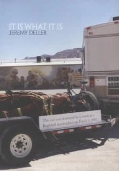 It Is What It Is by Jeremy Deller Book