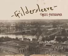 gildersleeve wacos photographer
