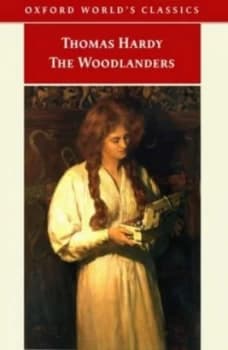 The Woodlanders by Thomas Hardy and Dale Kramer Book