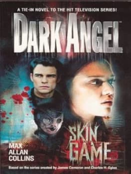 Skin Game by Max Allan Collins and James Cameron and Charles H Eglee Book