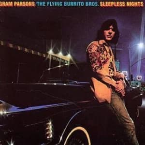 Sleepless Nights by Gram Parsons/Flying Burrito Brothers CD Album