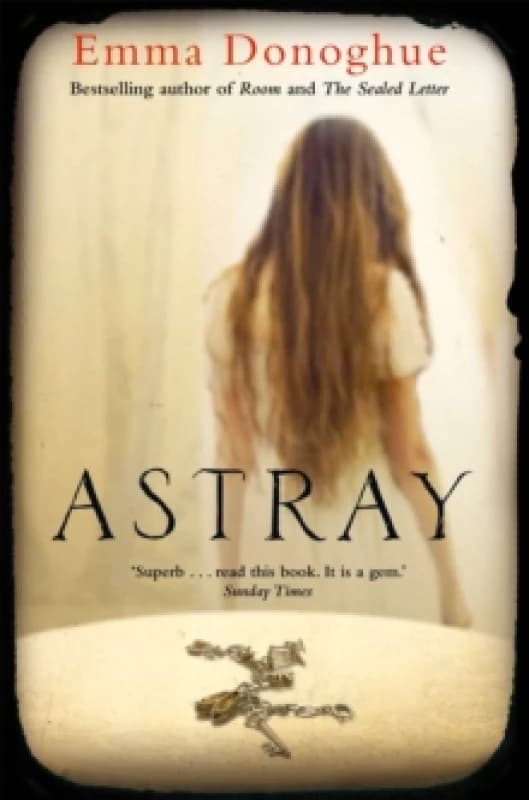 Astray by Emma Donoghue Paperback