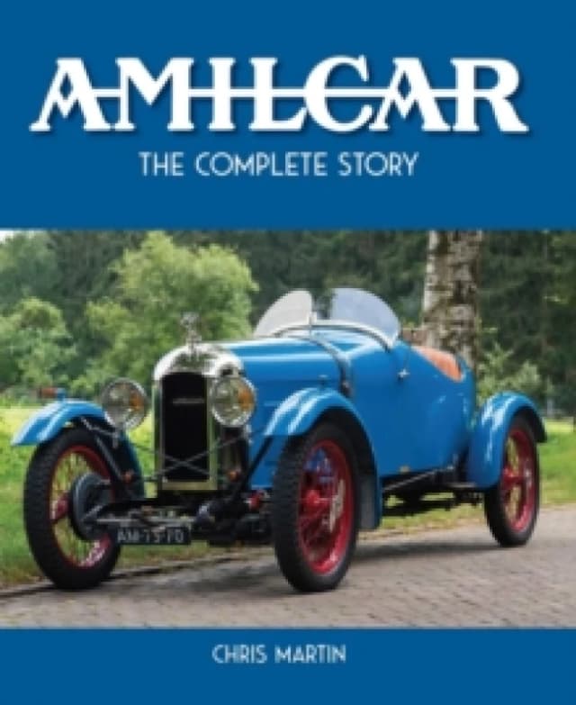 Amilcar : The Complete Story Hardback