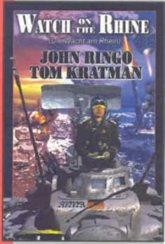 Watch on the Rhine by John Ringo and Tom Kratman Book