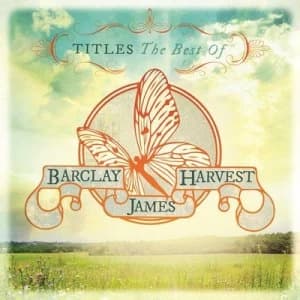 Titles The Best of Barclay James Harvest by Barclay James Harvest CD Album