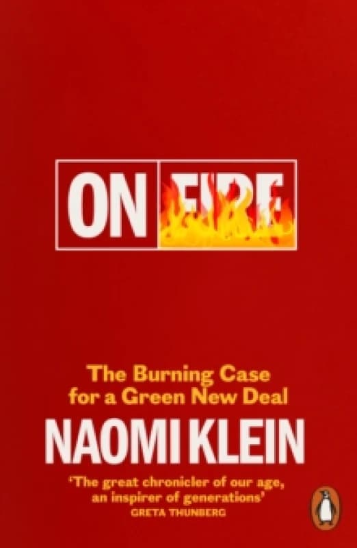 On Fire. Paperback. By Naomi Klein Books