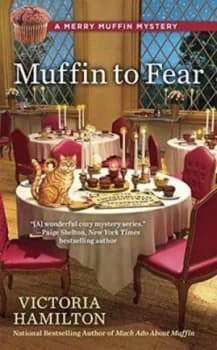 Muffin to Fear by Victoria Hamilton Book