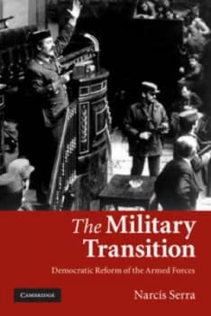 The Military Transition by Narcs Serra Paperback