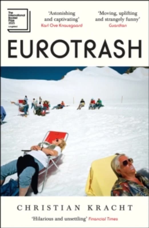 Eurotrash : The internationally bestselling cult hit of the season Paperback / softback