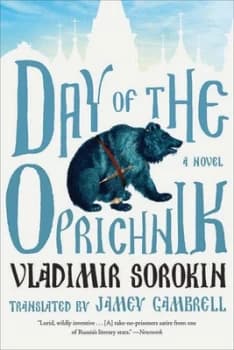 Day of the Oprichnik by Vladimir Sorokin Paperback
