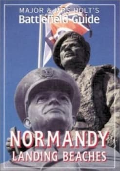 Major and Mrs Holts Guide to Normandy by Tonie Holt Paperback