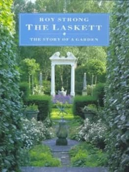The Laskett by Roy C Strong Hardback