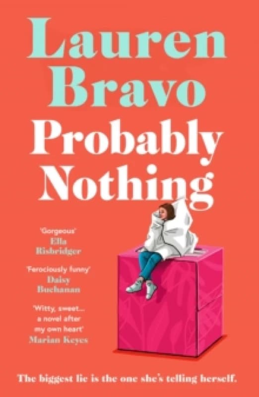 Probably Nothing : An irresistibly warm, witty and hilarious novel Paperback / softback