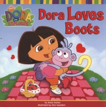Dora Loves Boots by Nickelodeon Book