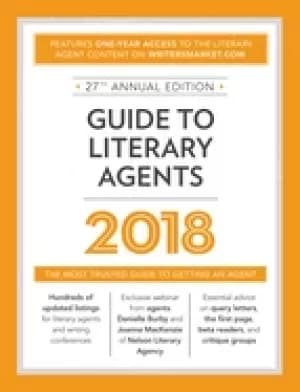 guide to literary agents 2018 the most trusted guide to getting published