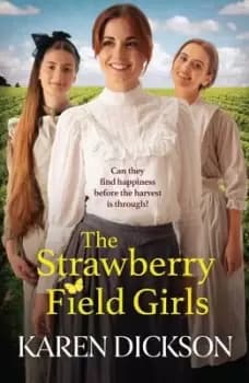 The strawberry field girls - Karen Dickson - Paperback - Used