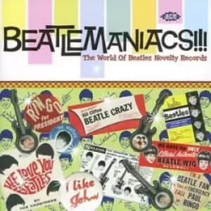 Various Artists - Beatlemaniacs!!! - The World of Beatles Novelty Records CD Album - Used